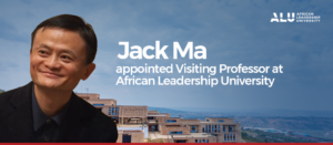 Jack Ma appointed visiting professor at African Leadership University