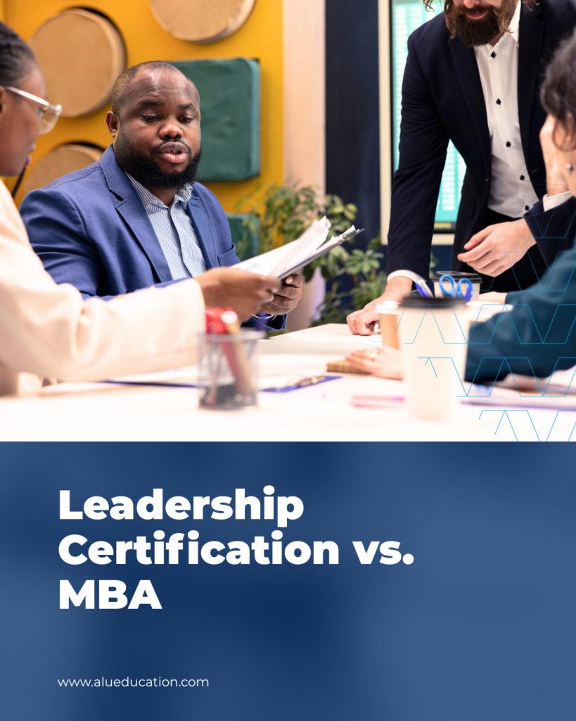 Leadership Certification vs. MBA